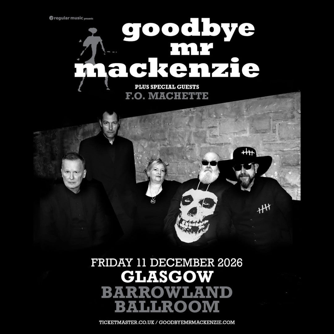 GOODBYE MR MACKENZIE