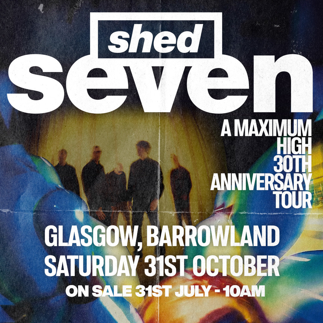 SHED SEVEN