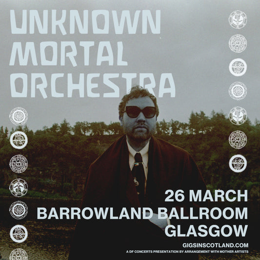 UNKNOWN MORTAL ORCHESTRA